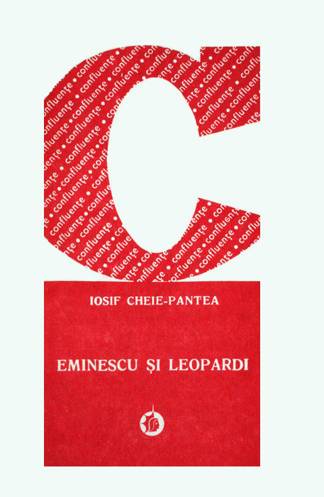 Eminescu si Leopardi - Iosif Cheie-Pantea