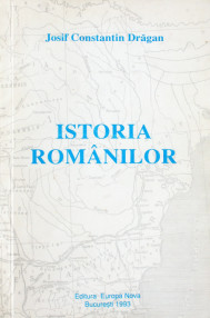 Istoria romanilor - Josif Constantin Dragan