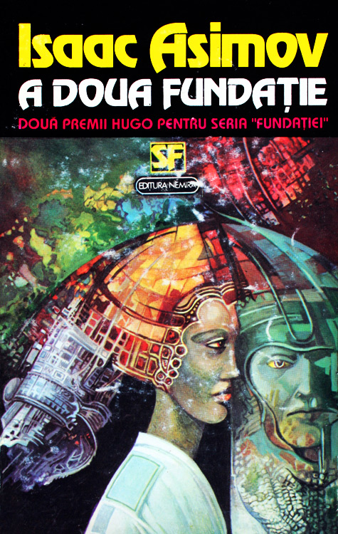 A Doua Fundatie - Isaac Asimov