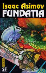 Fundatia - Isaac Asimov