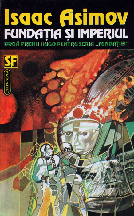 Fundatia si imperiul - Isaac Asimov