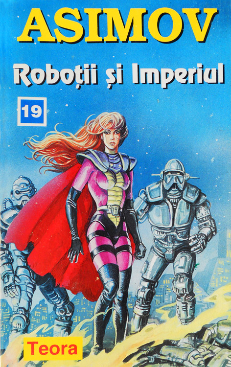 Robotii si Imperiul - Isaac Asimov