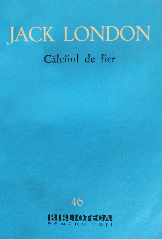 Calcaiul de fier - Jack London