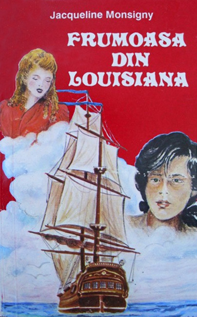 Frumoasa din Louisiana - Jacqueline Monsigny