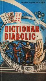 Dictionar diabolic (2 vol.) - Jacques Collin de Plancy