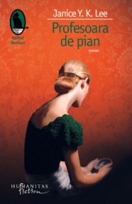 Profesoara de pian - Janice Y. K. Lee