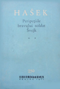 Peripetiile bravului soldat Svejk in Razboiul Mondial (3 vol.) - Jaroslav Hasek