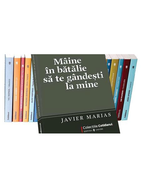 Maine in batalie sa te gandesti la mine - Javier Marias