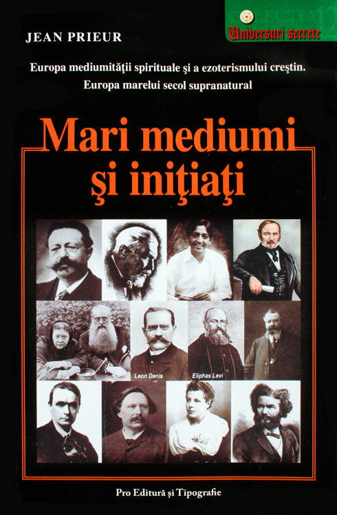 Mari mediumi si initiati - Jean Prieur