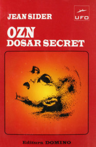 OZN: dosar secret - Jean Sider