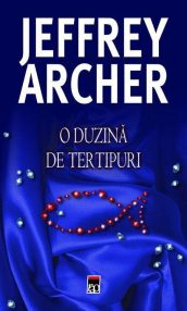 O duzina de tertipuri - Jeffrey Archer