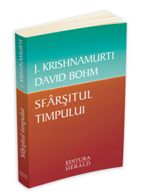 Sfarsitul timpului - Jiddu Krishnamurti
