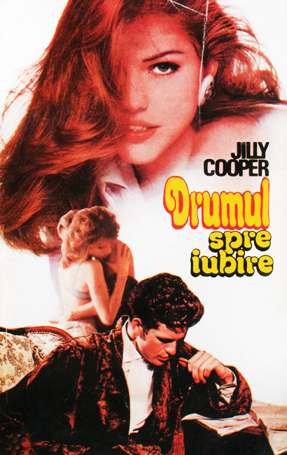 Drumul spre iubire - Jilly Cooper