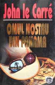 Omul nostru din Panama - John Le Carre