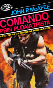 Comando prin ploaia trista - John P. McAfee