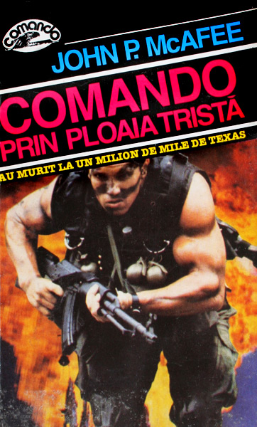 Comando prin ploaia trista - John P. McAfee