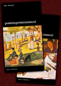 Postimpresionismul (2 vol.) - John Rewald