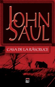 Casa de la rascruce - John Saul