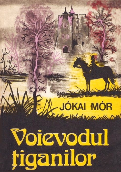 Voievodul Tiganilor - Jokai Mor