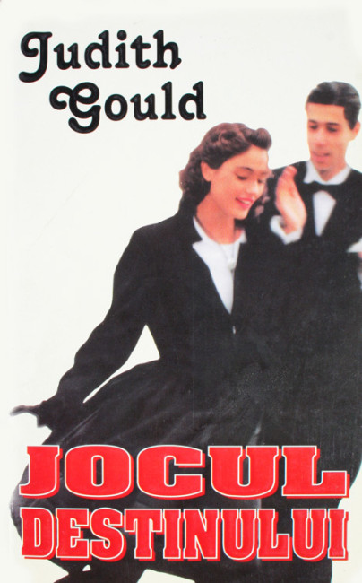 Jocul destinului - Judith Gould