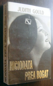 Niciodata prea bogat - Judith Gould