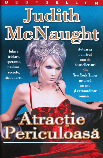 Atractie periculoasa - Judith McNaught