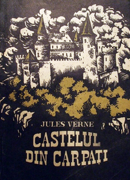 Castelul din Carpati - Jules Verne