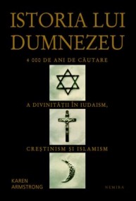 Istoria lui Dumnezeu - Karen Armstrong