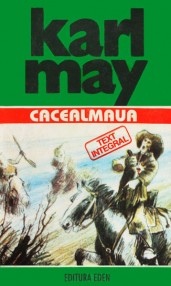 Cacealmaua - Karl May