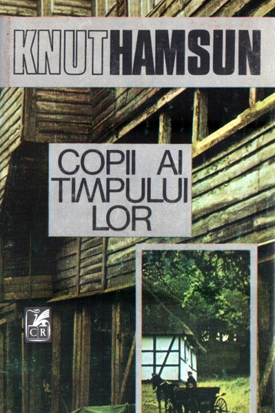 Copii ai timpului lor - Knut Hamsun