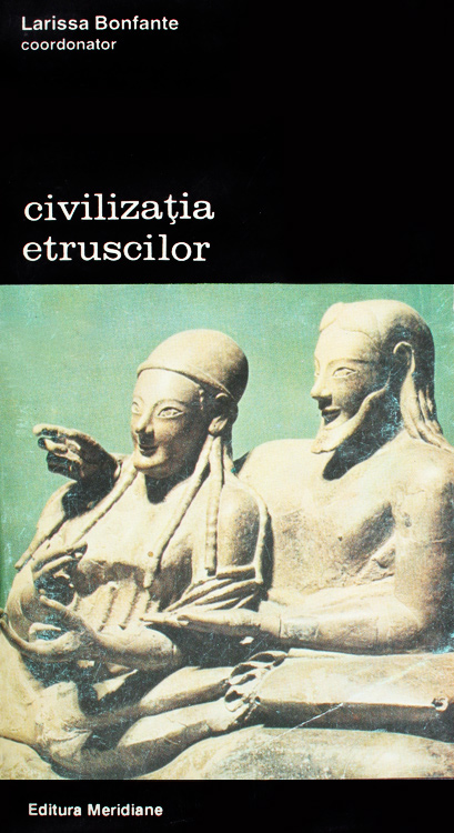 Civilizatia etruscilor - Larissa Bonfante