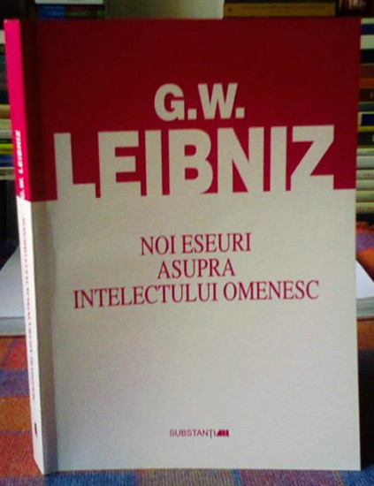 Noi eseuri asupra intelectului omenesc - Leibniz