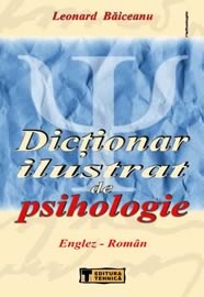 Dictionar ilustrat de psihologie englez-roman - Leonard Baiceanu