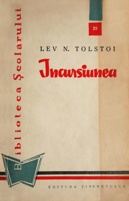 Incursiunea - Lev Tolstoi