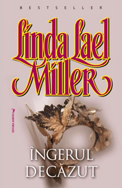 Ingerul decazut - Linda Lael Miller