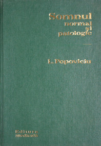 Somnul normal si patologic - Liviu Popoviciu