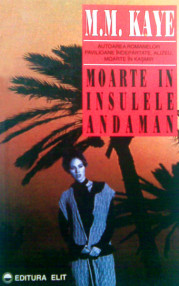 Moarte in insulele Andaman - M.M. Kaye