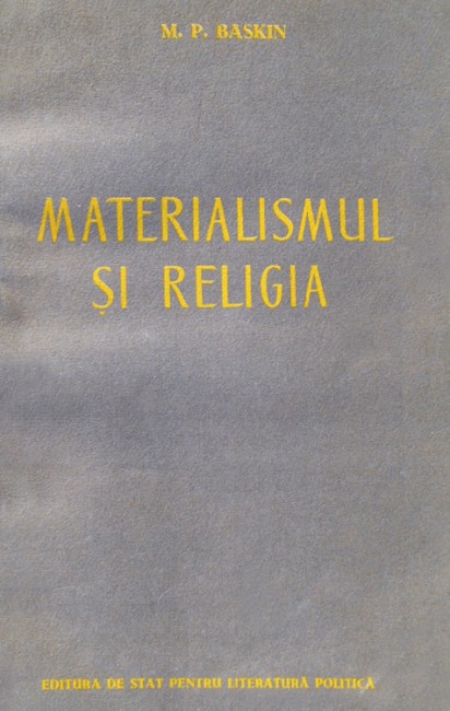 Materialismul si religia - M.P. Baskin