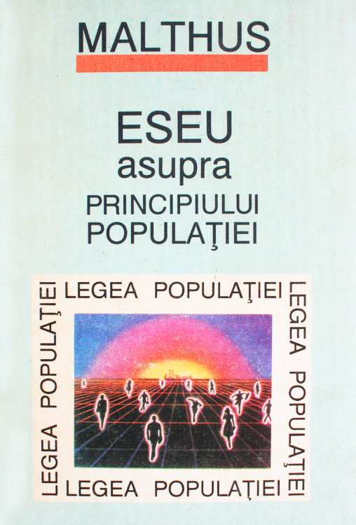 Eseu asupra principiului populatiei - Malthus