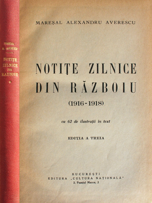 Notite zilnice din razboiu - Maresal Alexandru Averescu