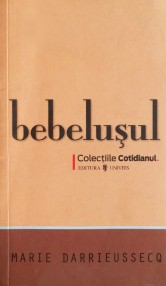 Bebelusul - Marie Darrieussecq