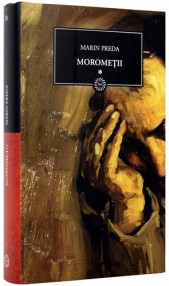 Morometii (vol. I + II) - Marin Preda