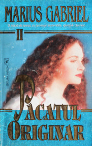 Pacatul originar (2 vol.) - Marius Gabriel