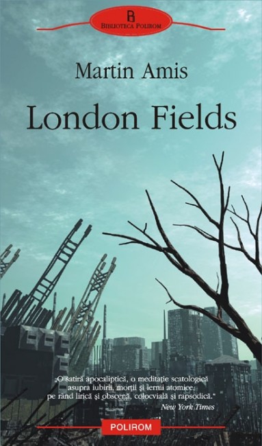 London Fields - Martin Amis