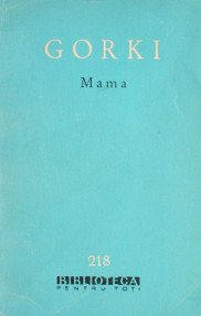 Mama - Maxim Gorki