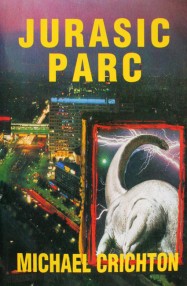 Jurasic Parc - Michael Crichton