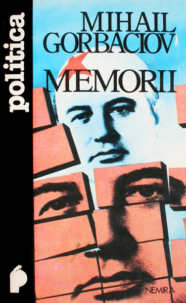 Memorii - Mihail Gorbaciov