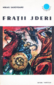 Fratii Jderi - Mihail Sadoveanu