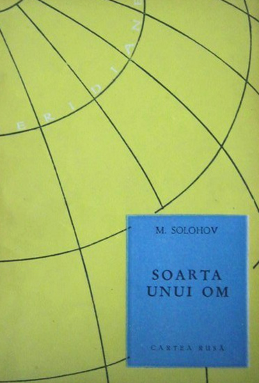 Soarta unui om - Mihail Solohov