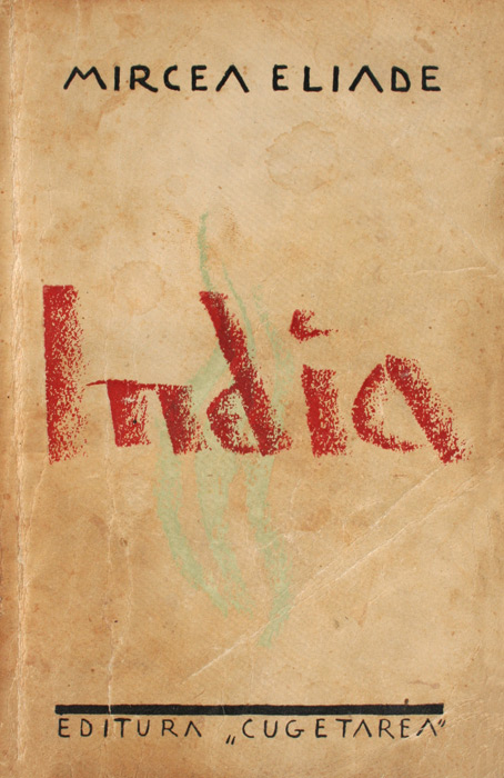 India (1935) - Mircea Eliade